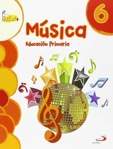 [9788428546744] Música 6 - Proyecto Pizzicato - Libro del alumno
