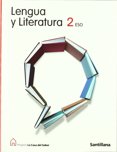 [9788429409451] Proyecto La Casa del Saber, lengua y literatura, 2 ESO