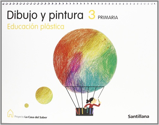 [9788429461145] Proyecto La Casa del Saber, dibujo y pintura, educación plástica. 3º Primaria