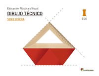 [9788429473483] EDUCACIÓN PLÁSTICA, VISUAL Y AUDIOVISUAL DIBUJO TÉCNICO SERIE DISEÑA NIVEL I ESO