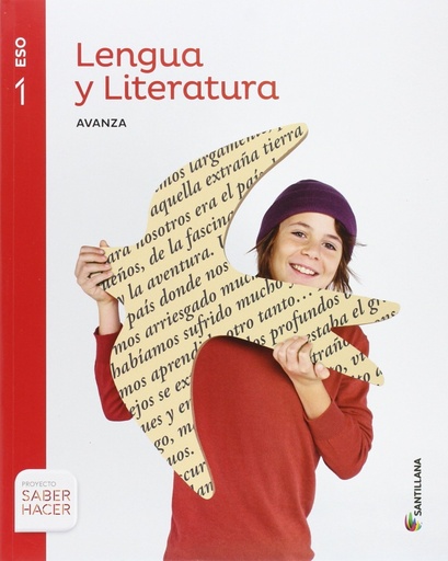 [9788429475234] LENGUA Y LITERATURA AVANZA 1 ESO SABER HACER SANTILLANA