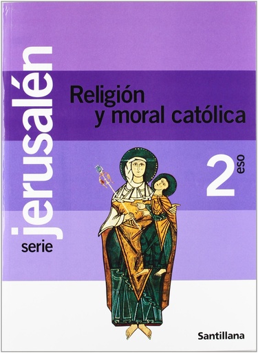[9788429479225] Proyecto Jerusalén, religión y moral católica, 2 ESO