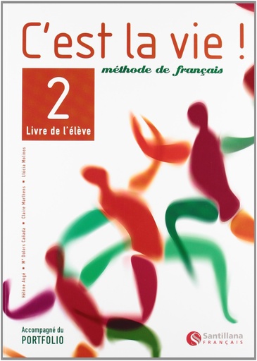 [9788429482782] C'est la vie!, méthode de français, 2 Bachillerato