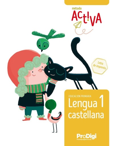 [9788430739936] Lengua castellana 1 EP. Letra de imprenta - Activa. ProDigi