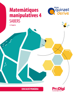 [9788430740505] Sabers. Matemàtiques manipulatives 4 EP - Quinzet-Derive. ProDigi