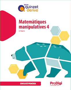 [9788430740642] Quadern. Matemàtiques manipulatives 4 EP - Quinzet-Derive. ProDigi