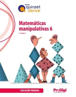 [9788430747290] Matemáticas manipulativas 6 EP - Quinzet-Derive. ProDigi
