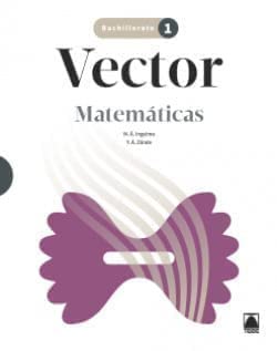 [9788430753062] Vector. Matemáticas 1 BACH