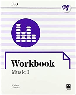 [9788430771110] Team UP. Workbook Music I ESO (ENGLISH)