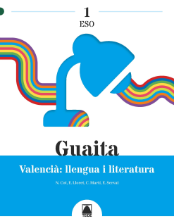 [9788430772773] Guaita 1. Valencià: llengua i literatura 1 ESO