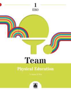 [9788430773961] Team 1. Physical Education 1 ESO
