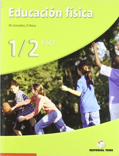 [9788430785346] Educación física 1/2 ESO - ed. 2007