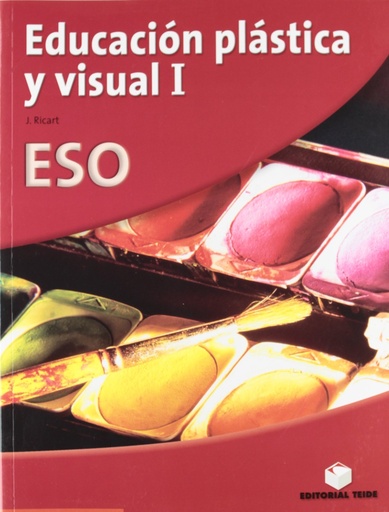 [9788430785612] EDUCACION PLAS. Y VISUAL I ESO