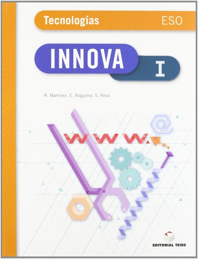[9788430788132] Innova I. Tecnologías 1º ESO