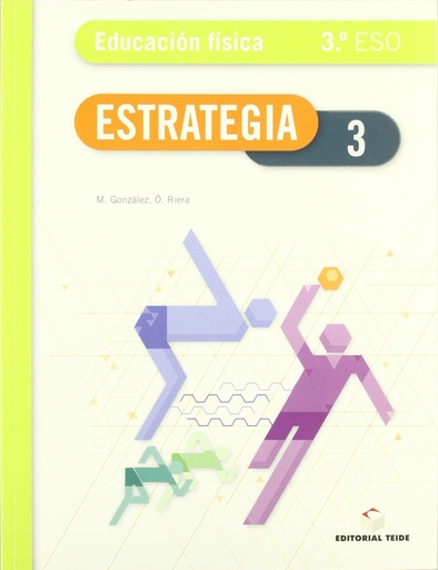 [9788430788248] Estrategia. Educación física 3º ESO - ed 2010
