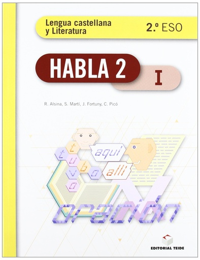 [9788430789467] Habla. Lengua castellana y literatura 2º ESO - (trimestral)