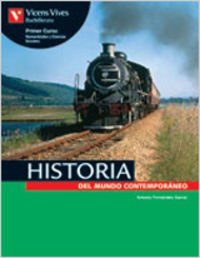 [9788431667504] HISTORIA DEL MUNDO CONTEMPORANEO 1ER CURSO (BACHILLERATO)