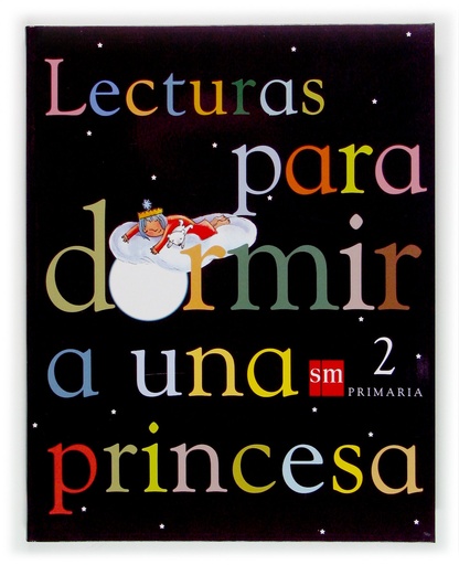 [9788434895959] Lecturas para dormir a una princesa. 2 Primaria