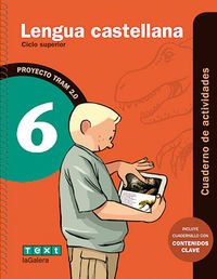 [9788441222021] TRAM 2.0 Cuaderno de actividades Lengua castellana 6