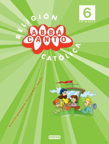 [9788444170787] Religión Católica. Abbacanto. 6º Primaria