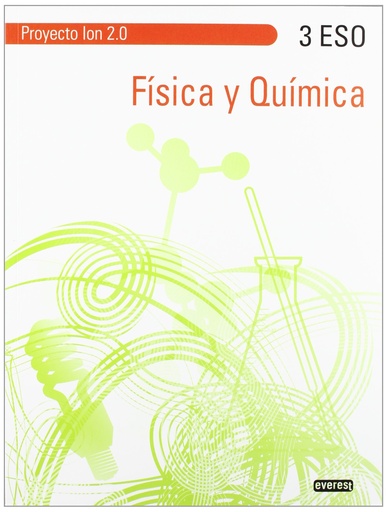 [9788444172767] Física y Química 3º ESO. Proyecto Ion 2.0