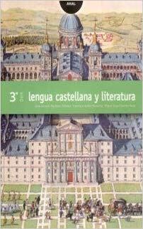 [9788446017035] Lengua Castellana y Literatura 3º ESO. (Enseñanza secundaria)