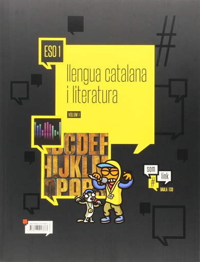 [9788447927883] Llengua catalana i literatura 1r d'ESO #Somlink LA (Projecte #Somlink)