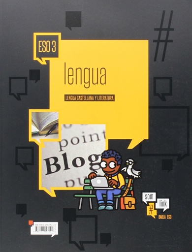 [9788447927944] Lengua castellana y literatura 3º ESO #Som Link LA (Projecte #Som Link)