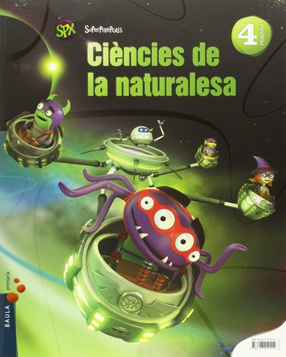 [9788447929412] Ciències de la naturalesa 4t Primària Superpixèpolis LA