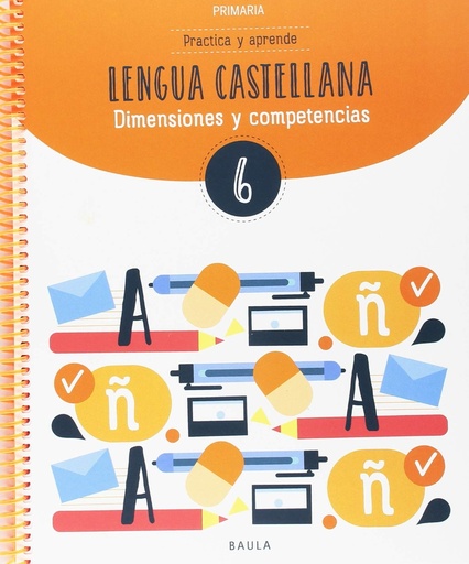 [9788447936861] Practica y aprende Lengua castellana 6 Primaria (Projecte