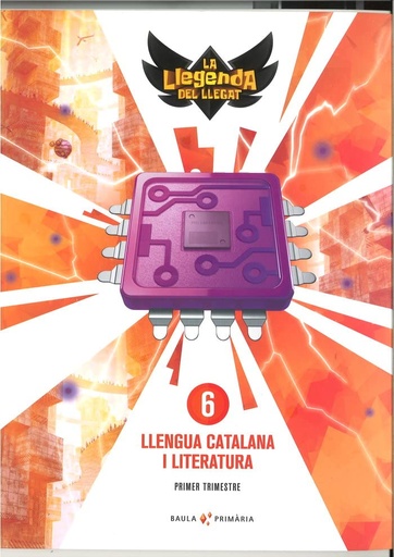 [9788447940479] Llengua catalana i literatura 6è primària LA La Llegenda del Llegat