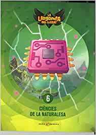 [9788447940530] Ciències de la naturalesa 6è primària LA La Llegenda del Llegat (Projecte La Llegenda del Llegat)