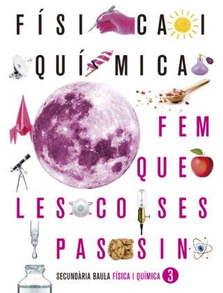 [9788447940981] Física i Química 3r d'ESO 