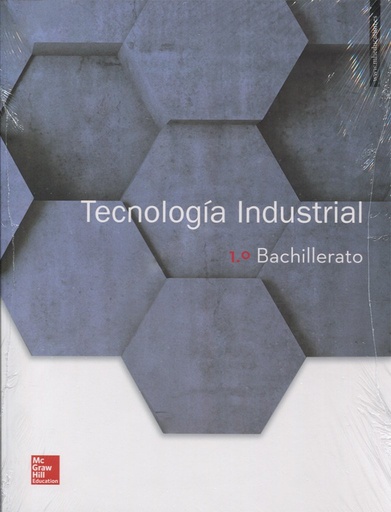 [9788448611309] LA TECNOLOGIA INDUSTRIAL 1 BACHILLERATO. LIBRO ALUMNO.