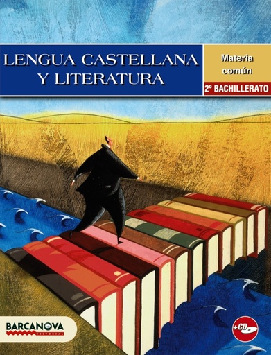 [9788448924362] Lengua castellana 2 Batxillerat. Libro del alumno