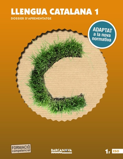 [9788448946722] Llengua catalana 1r ESO. Llibre de l'alumne: Adaptat a la nova normativa (Arrels) Catalán