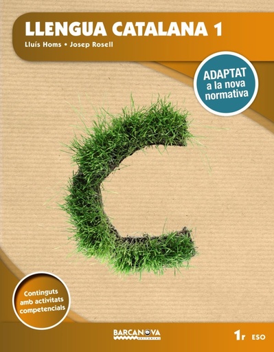 [9788448946739] Llengua catalana 1r ESO. Llibre de l'alumne: Adaptat a la nova normativa (Arrels) (Catalán)