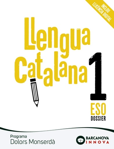 [9788448950279] Dolors Monserdà 1 ESO. Llengua catalana