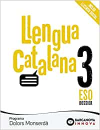 [9788448950385] Dolors monserdà 3 eso. Llengua catalana: novetat (innova)