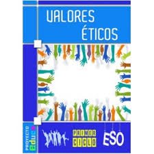 [9788460689638] Valores éticos : educando en valores