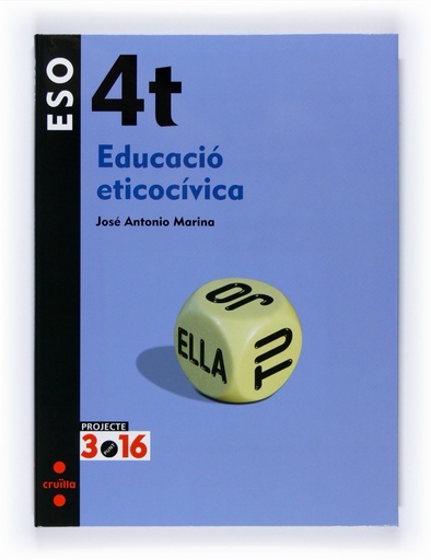 [9788466119955] Educació eticocívica. 4 ESO. Projecte 3.16