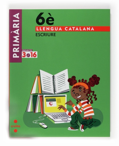 [9788466122108] Llengua catalana, Escriure. 6 Primària. Projecte 3.16 -