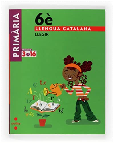 [9788466122115] Llengua catalana, Llegir. 6 Primària. Projecte 3.16