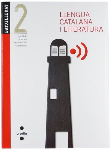 [9788466122740] Llengua catalana i literatura. 2 Batxillerat