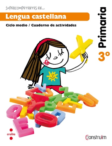 [9788466134651] Supercompetentes en... Lengua castellana. 3 Primaria.