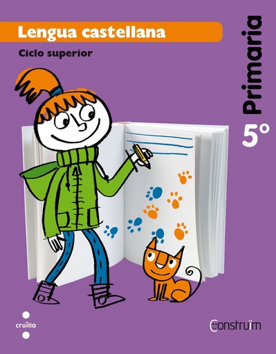[9788466134798] Lengua castellana. 5 Primaria. Construïm