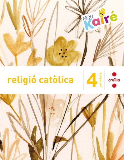 [9788466140355] Religió catòlica. 4 Primària. Nou Kairé - 9788466140355