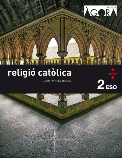 [9788466140393] Religió catòlica. 2 ESO. Àgora