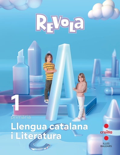 [9788466151078] Llengua catalana i Literatura. 1 Primària. Revola. Illes Balears