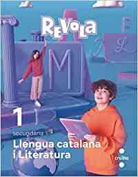 [9788466151337] Llengua Catalana i Literatura. 1 Secundaria. Revola. Cruilla
